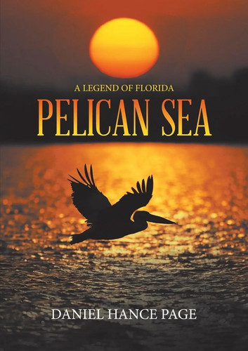 Pelican sea legend of - a,
